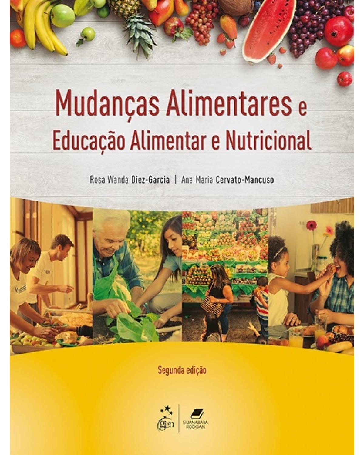 Mudanças alimentares e educação alimentar e nutricional - 2ª Edição | 2017