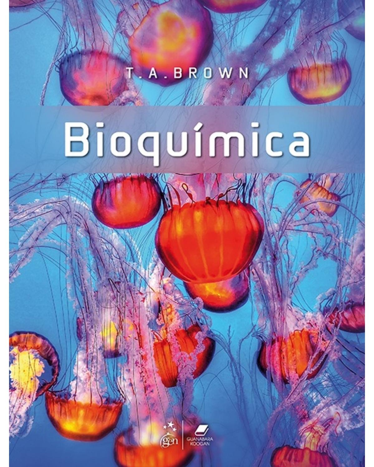 Bioquímica - 1ª Edição | 2018