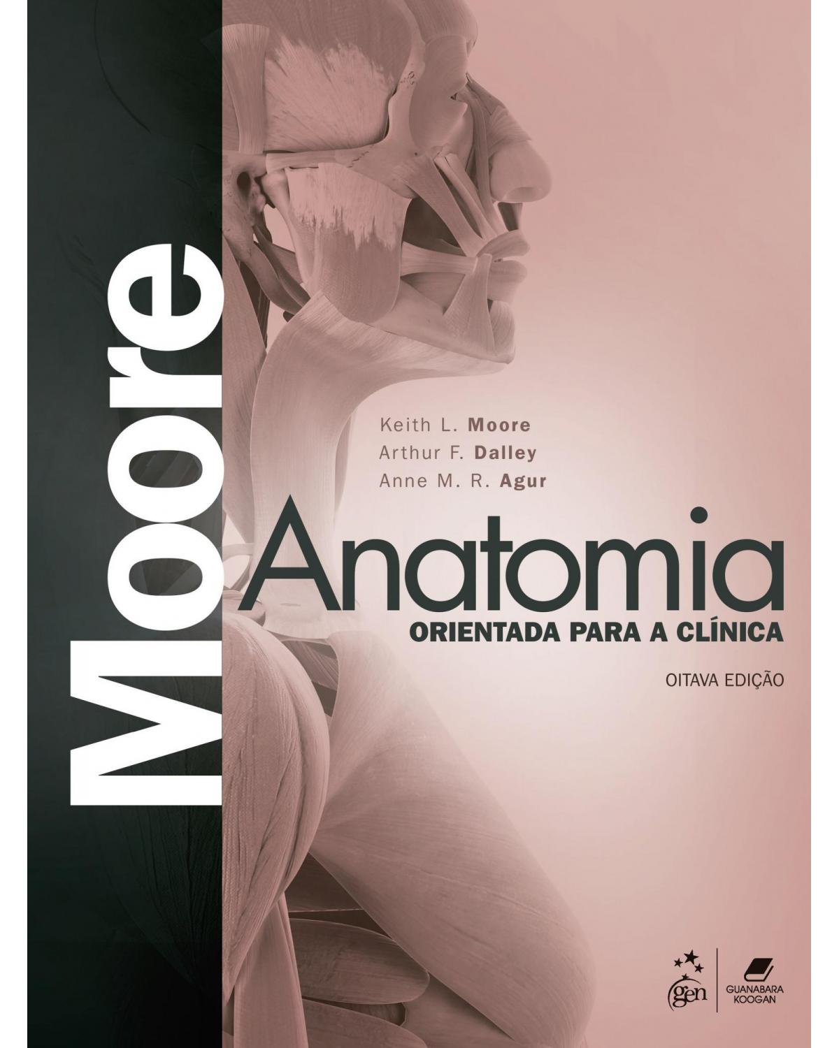 Anatomia orientada para a clínica - 8ª Edição | 2019