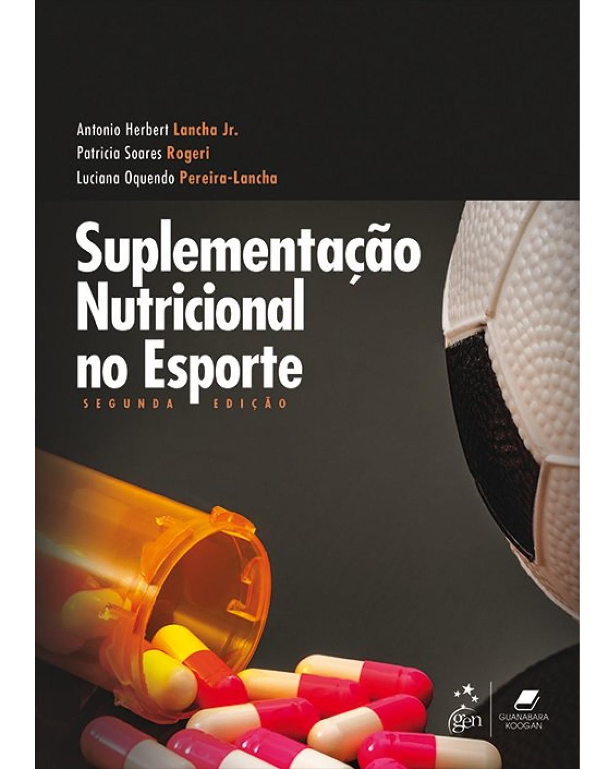 Suplementação nutricional no esporte - 2ª Edição | 2018