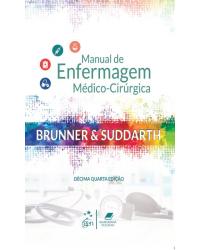Brunner & Suddarth - Manual de enfermagem médico-cirúrgica - 14ª Edição | 2019