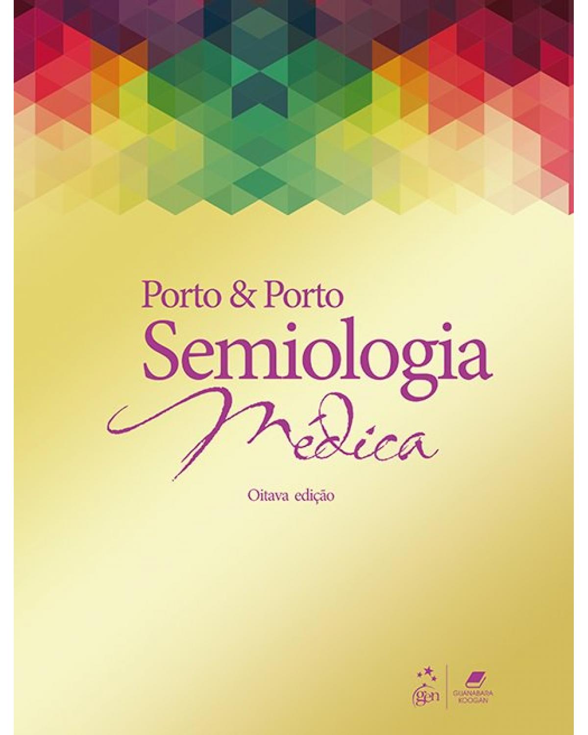 Semiologia médica - 8ª Edição | 2019