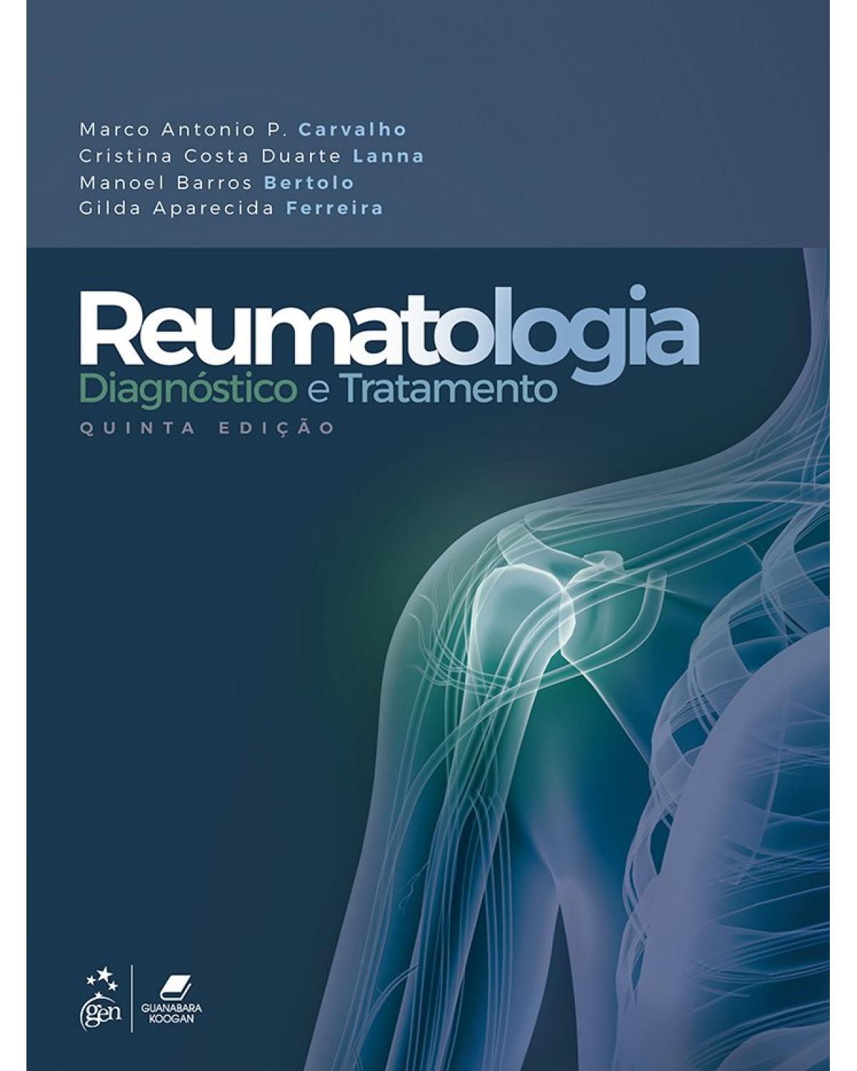 Reumatologia - diagnóstico e tratamento - 5ª Edição | 2019