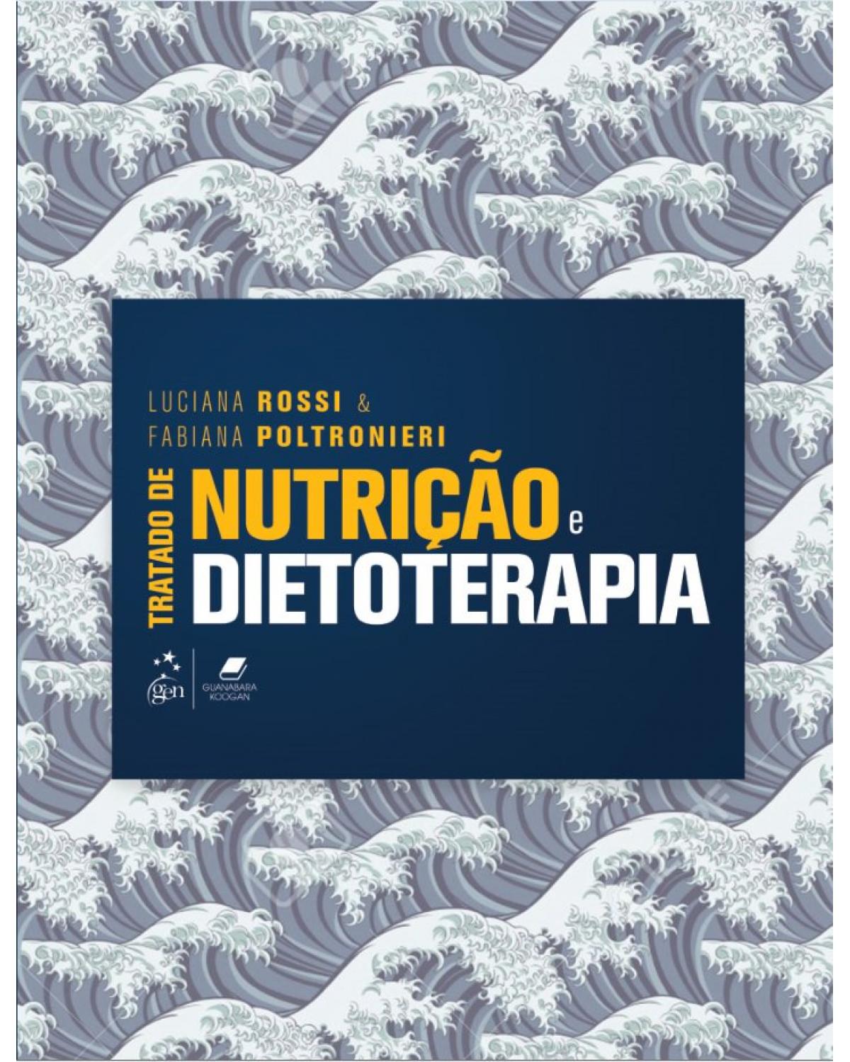 Tratado de nutrição e dietoterapia - 1ª Edição | 2019