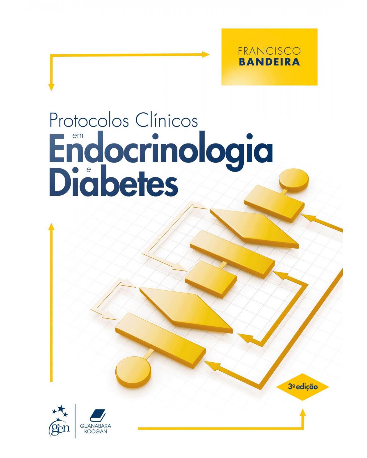 Protocolos clínicos em endocrinologia e diabetes - 3ª Edição | 2019
