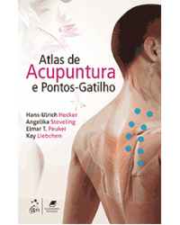 Atlas de acupuntura e pontos-gatilho - 1ª Edição | 2019