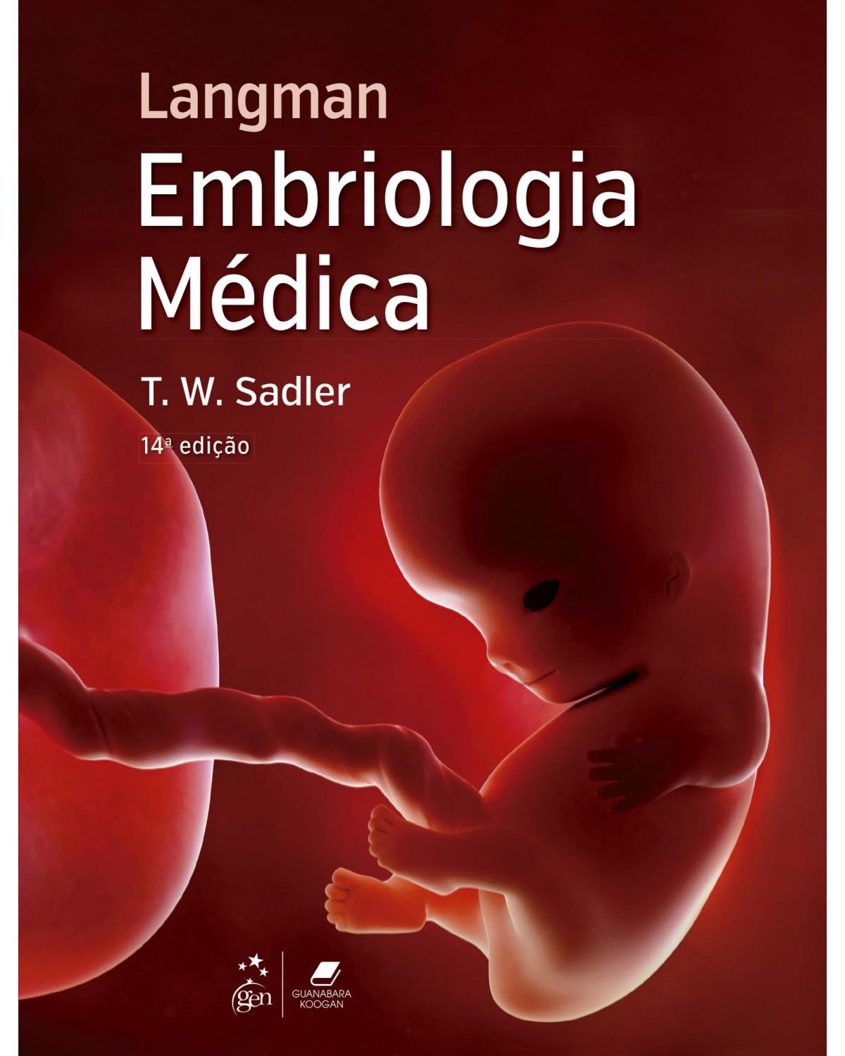 Langman embriologia médica - 14ª Edição | 2021