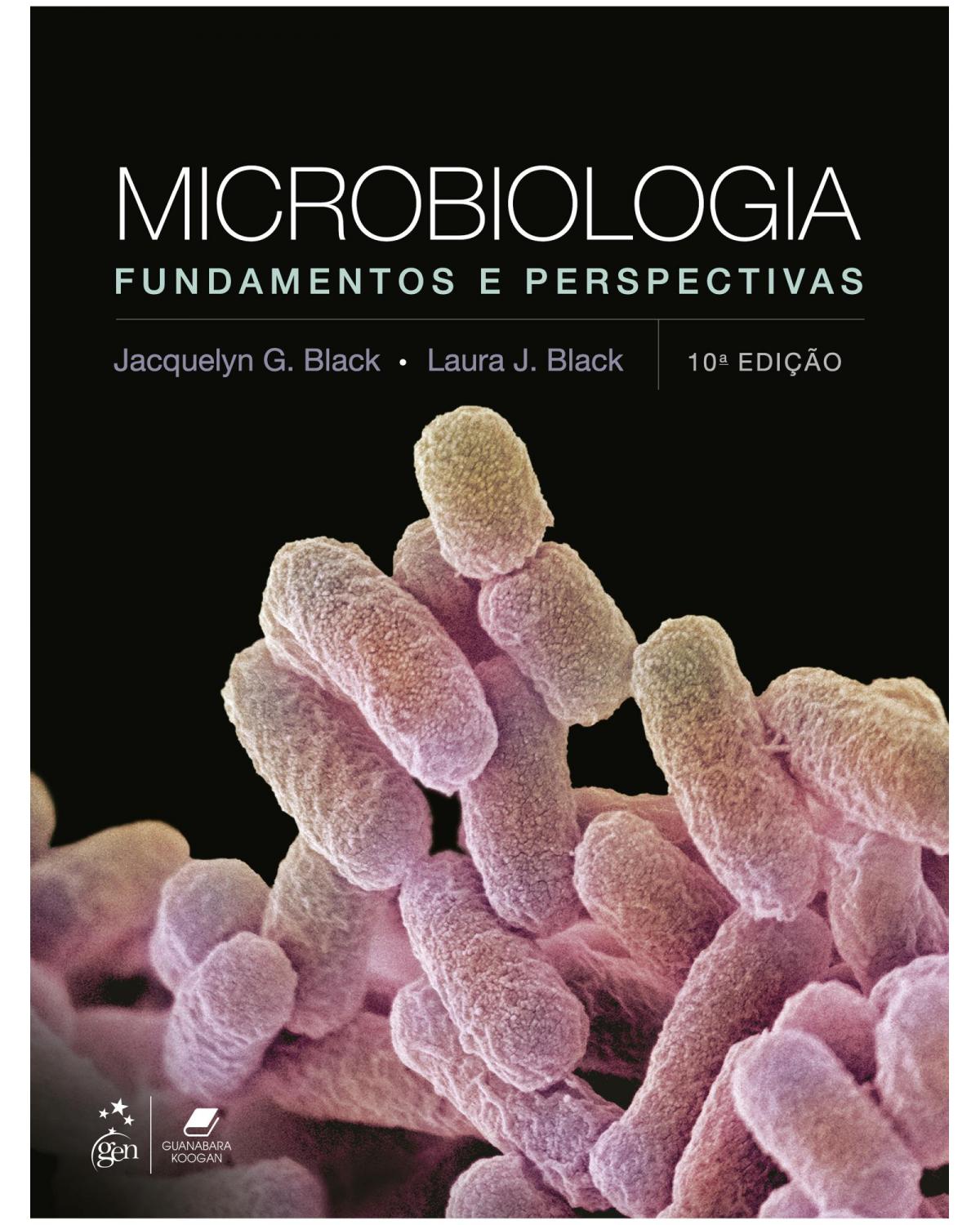 Microbiologia - fundamentos e perspectivas - 10ª Edição | 2021