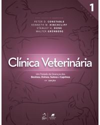 Clínica veterinária - Volume 1: um tratado de doenças dos bovinos, ovinos, suínos e caprinos - 11ª Edição | 2021