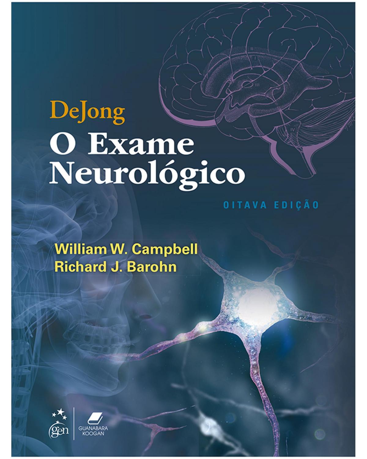 DeJong - O exame neurológico - 8ª Edição | 2021