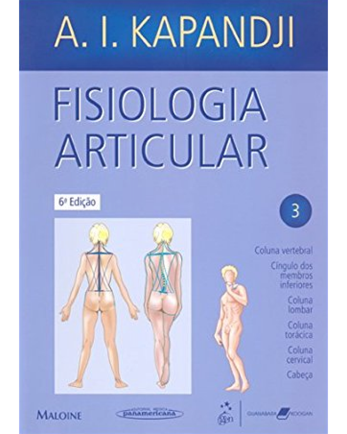 Fisiologia articular - Volume 3:  - 6ª Edição | 2009