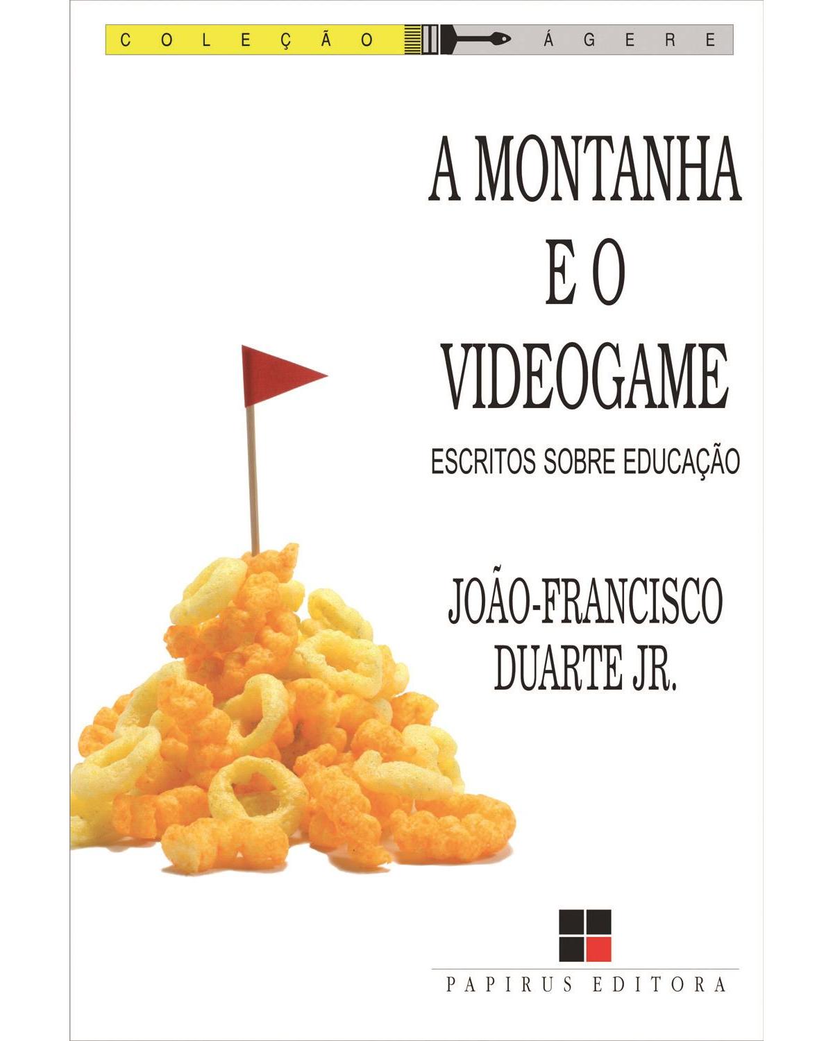 A montanha e o videogame - 1ª Edição | 2010