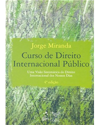 Curso de direito internacional público - Uma visão sistemática do direito internacional dos nossos dias - 4ª Edição | 2009
