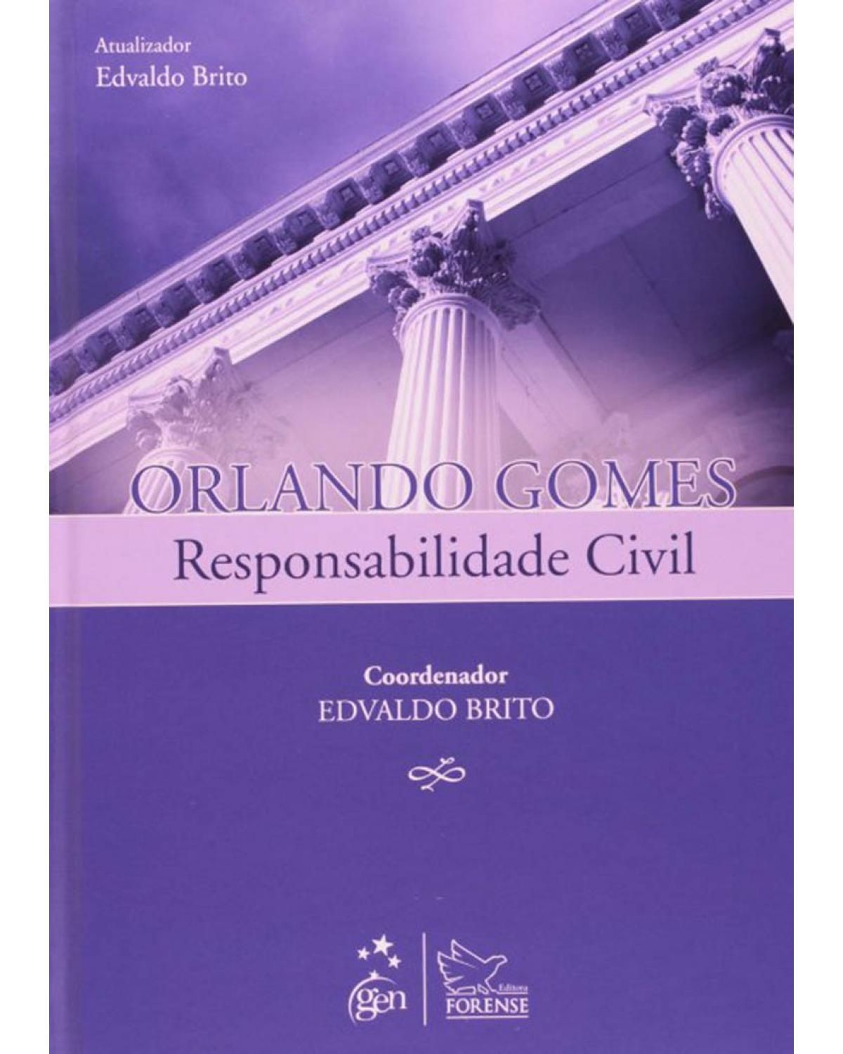 Responsabilidade civil - 1ª Edição | 2011