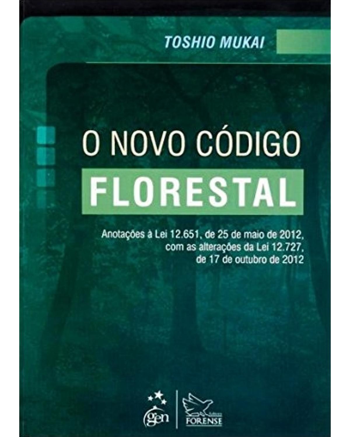 O novo código florestal - 1ª Edição | 2013