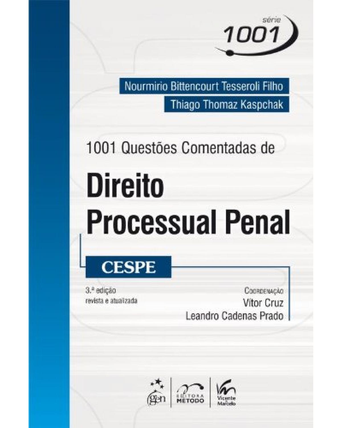 1001 questões comentadas de direito processual penal - CESPE - 3ª Edição | 2014