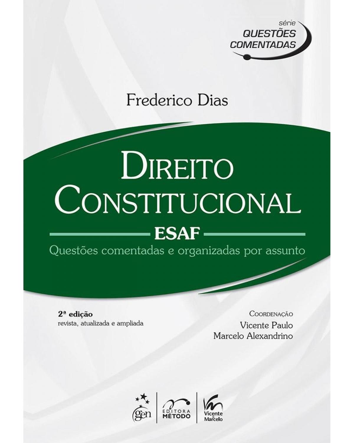 Direito constitucional - ESAF - Questões comentadas e organizadas por assunto - 2ª Edição | 2014