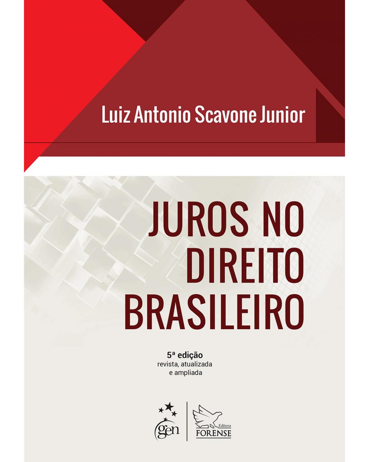 Juros no direito brasileiro - 5ª Edição | 2014