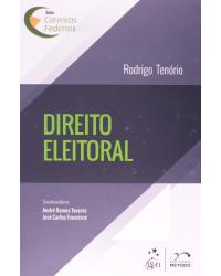 Direito eleitoral - 1ª Edição | 2014