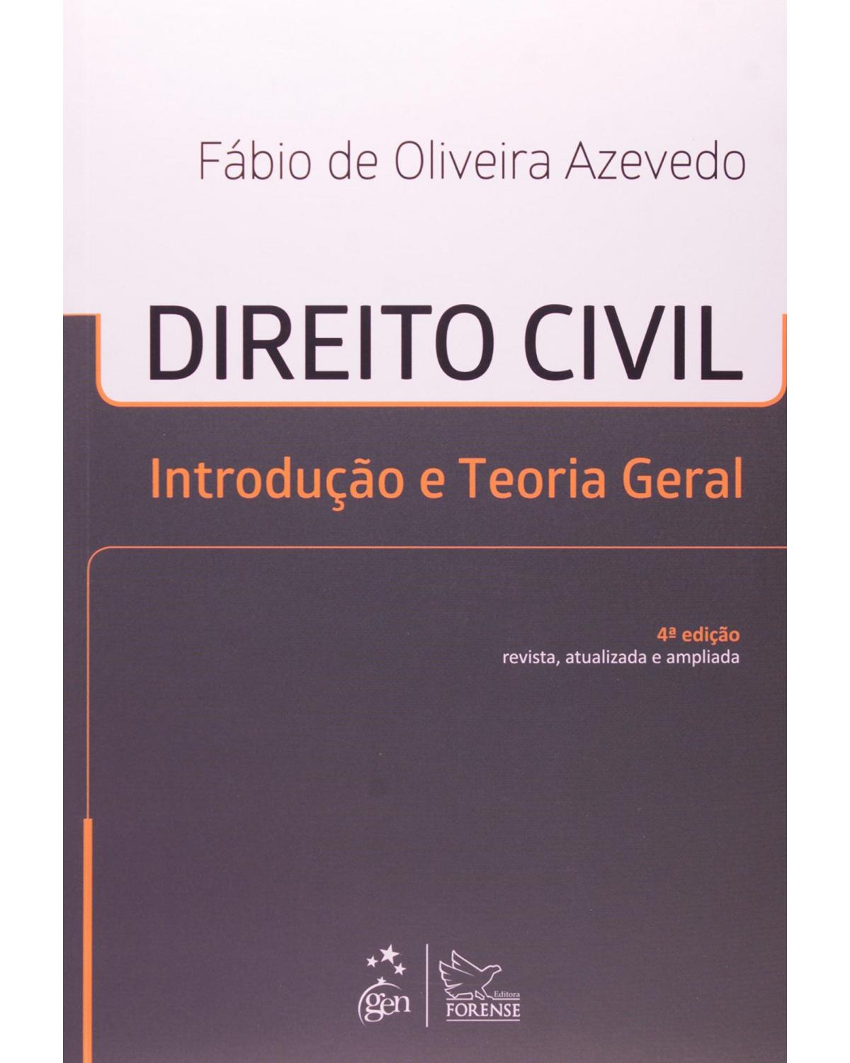 Direito civil - Introdução e teoria geral - 4ª Edição | 2014