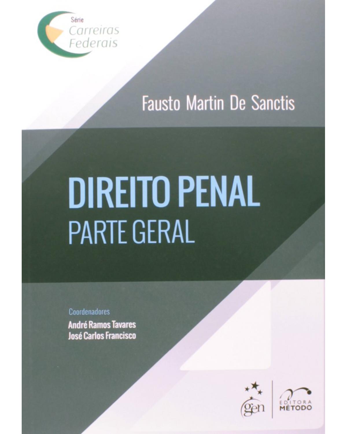 Direito penal - Parte geral - 1ª Edição | 2014