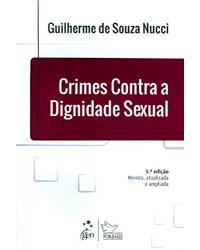 Crimes contra a dignidade sexual - 5ª Edição | 2015