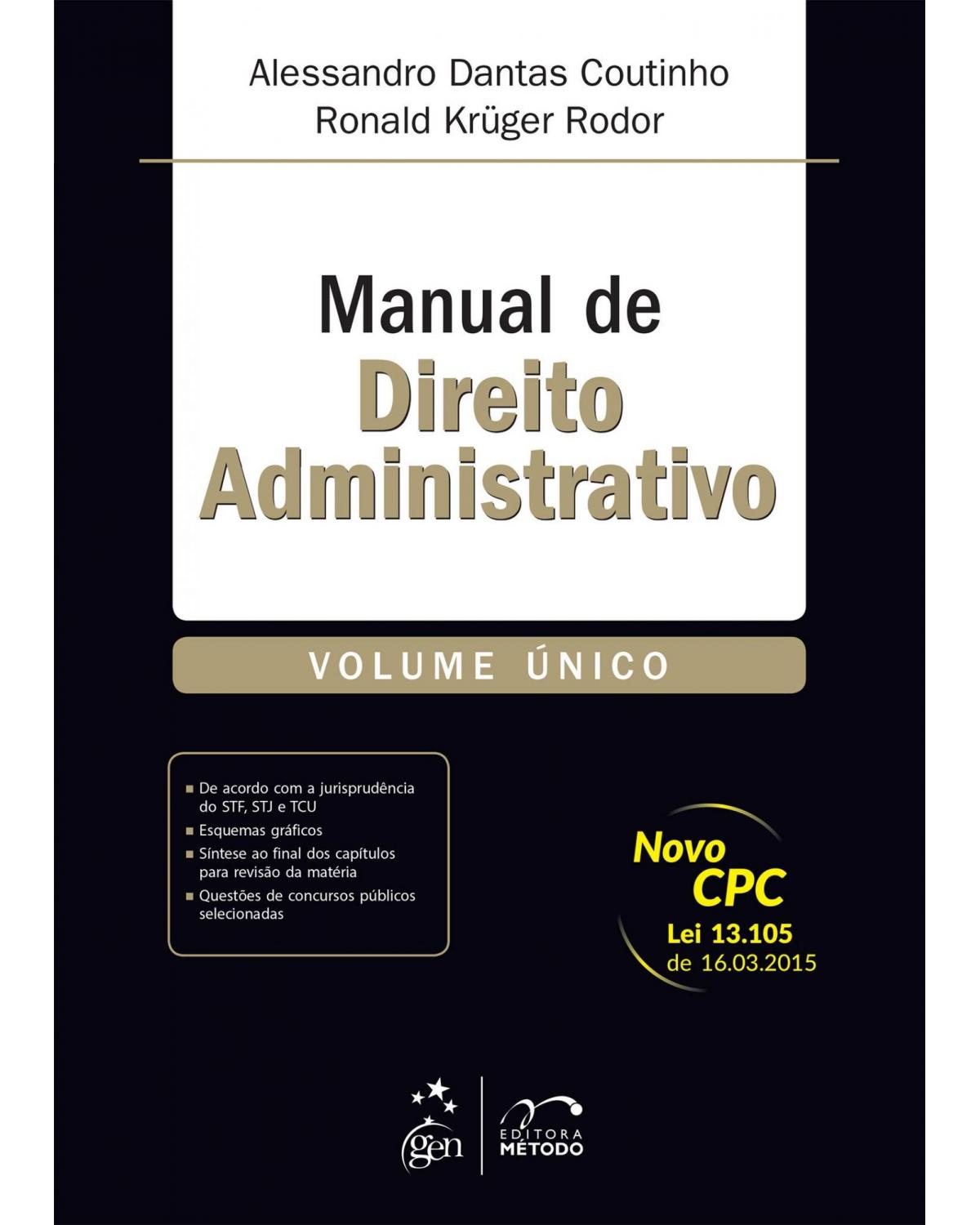 Manual de direito administrativo - Volume único - 1ª Edição | 2015