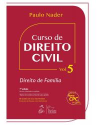 Curso de direito civil - Volume 5: Direito de família - 7ª Edição | 2016