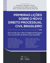 Primeiras lições sobre o novo direito processual civil brasileiro - 1ª Edição | 2015