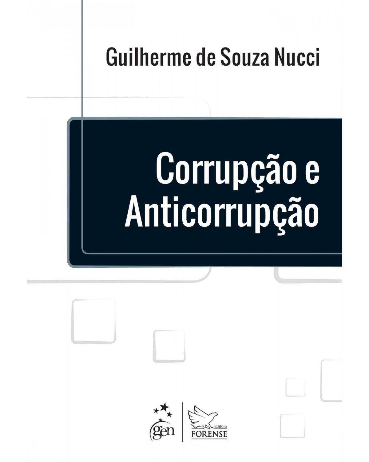 Corrupção e anticorrupção - 1ª Edição | 2015