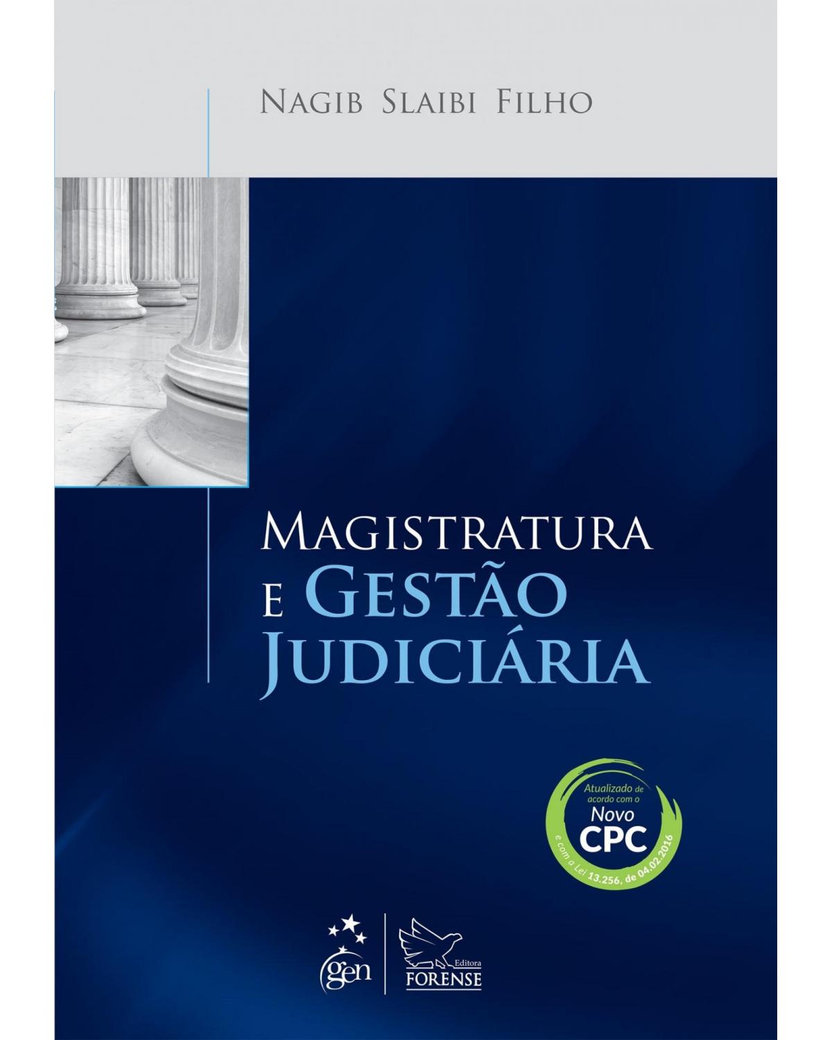 Magistratura e gestão judiciária - 1ª Edição | 2016