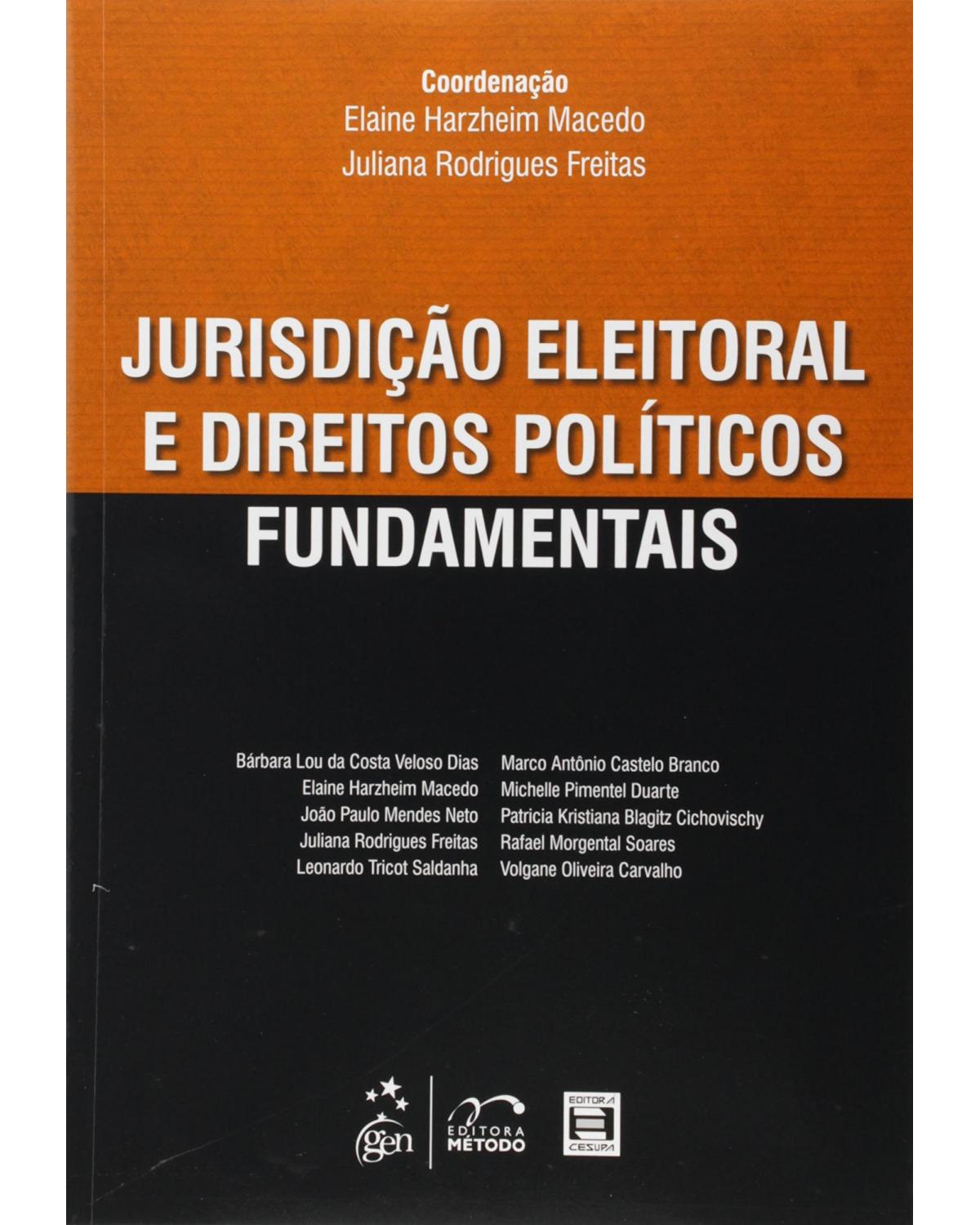 Jurisdição eleitoral e direitos políticos fundamentais - 1ª Edição | 2015