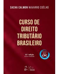 Curso de direito tributário brasileiro - 15ª Edição | 2016