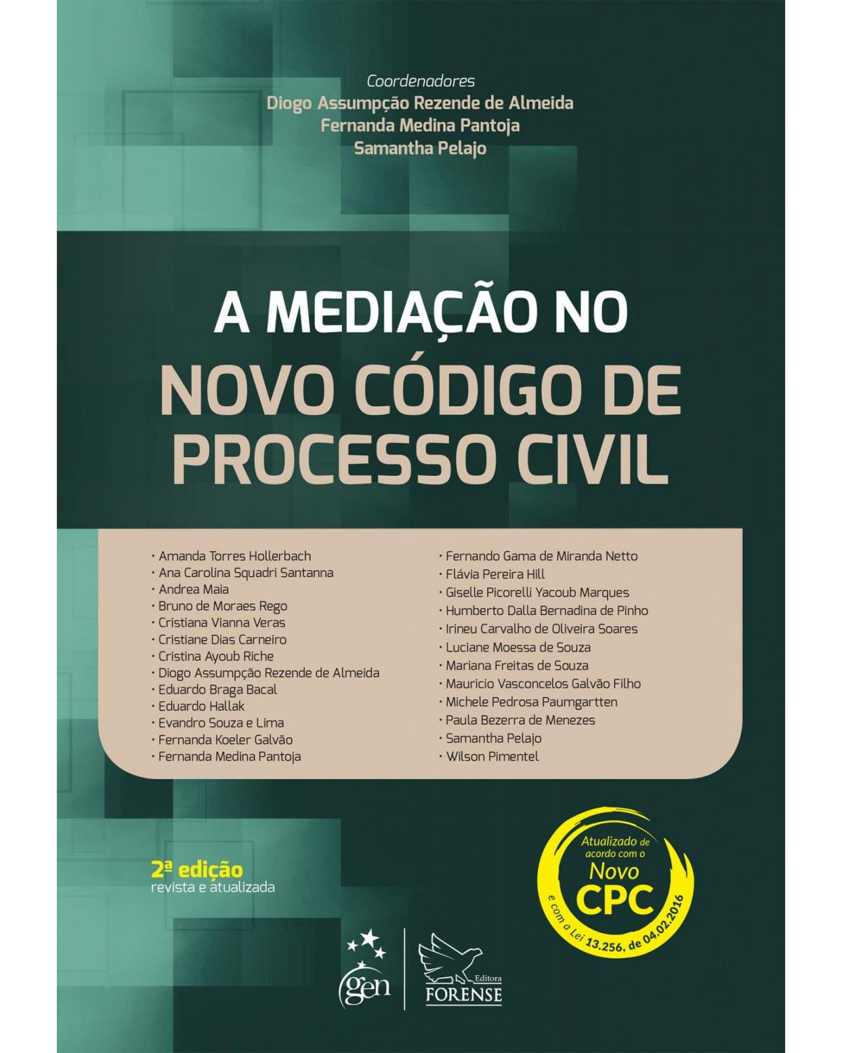 A mediação no novo Código de Processo Civil - 2ª Edição | 2016