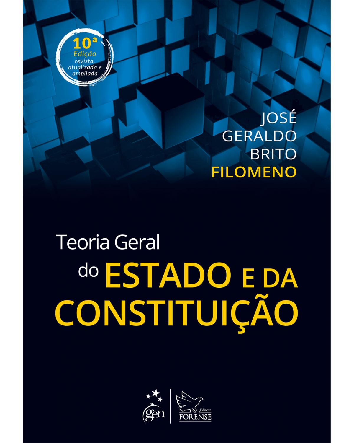 Teoria geral do Estado e da Constituição - 10ª Edição | 2016