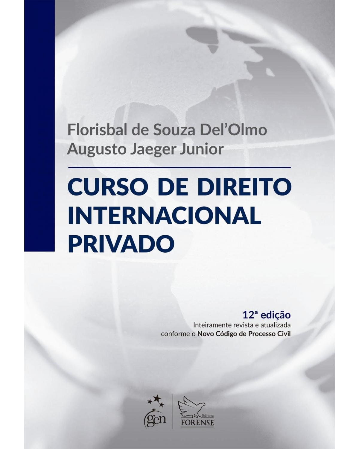 Curso de direito internacional privado - 12ª Edição | 2017