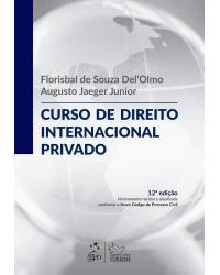 Curso de direito internacional privado - 12ª Edição | 2017