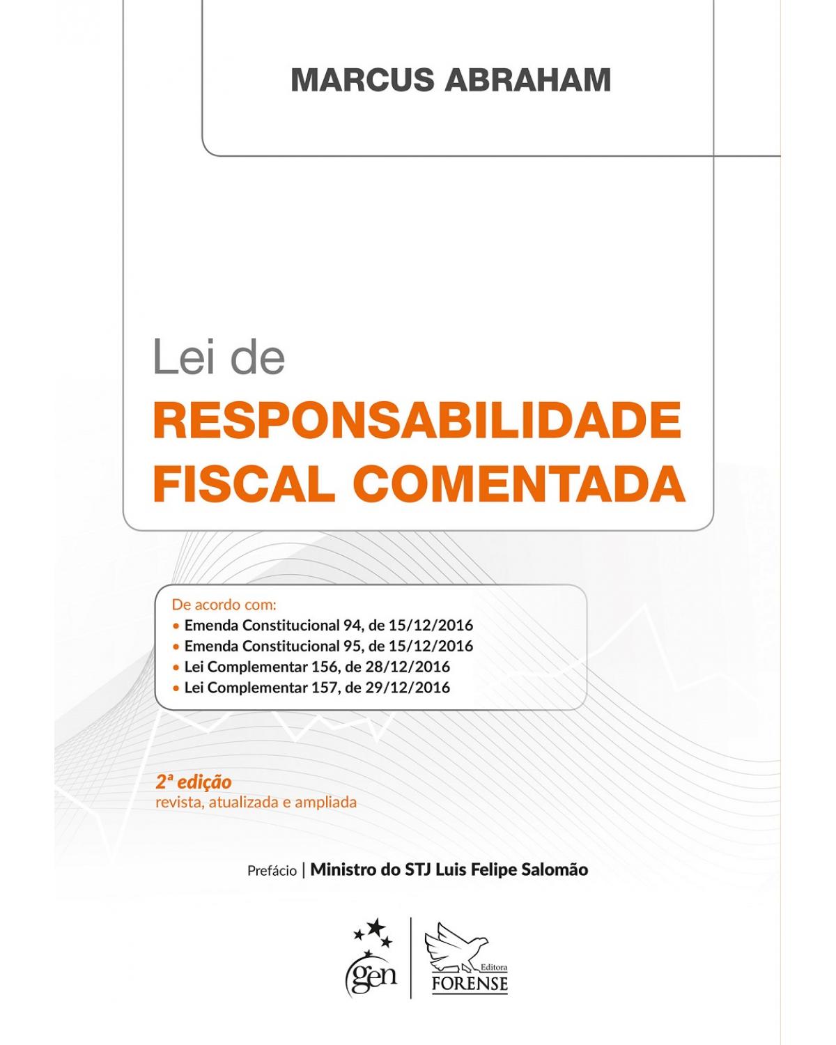 Lei de responsabilidade fiscal comentada - 2ª Edição | 2017