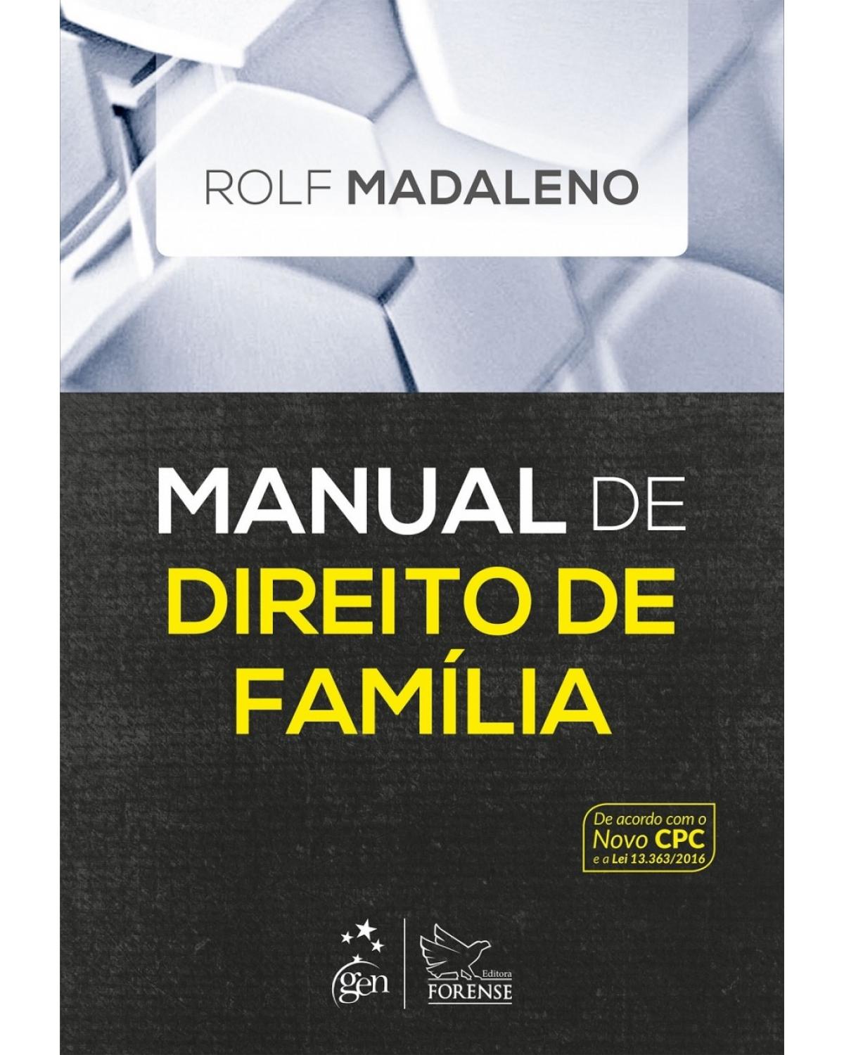 Manual de direito de família - 1ª Edição | 2017