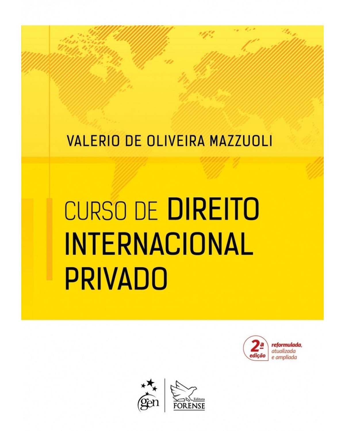 Curso de direito internacional privado - 2ª Edição | 2017