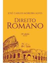 Direito romano - 18ª Edição | 2018