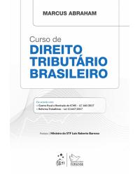 Curso de Direito Tributário Brasileiro - 1ª Edição | 2018