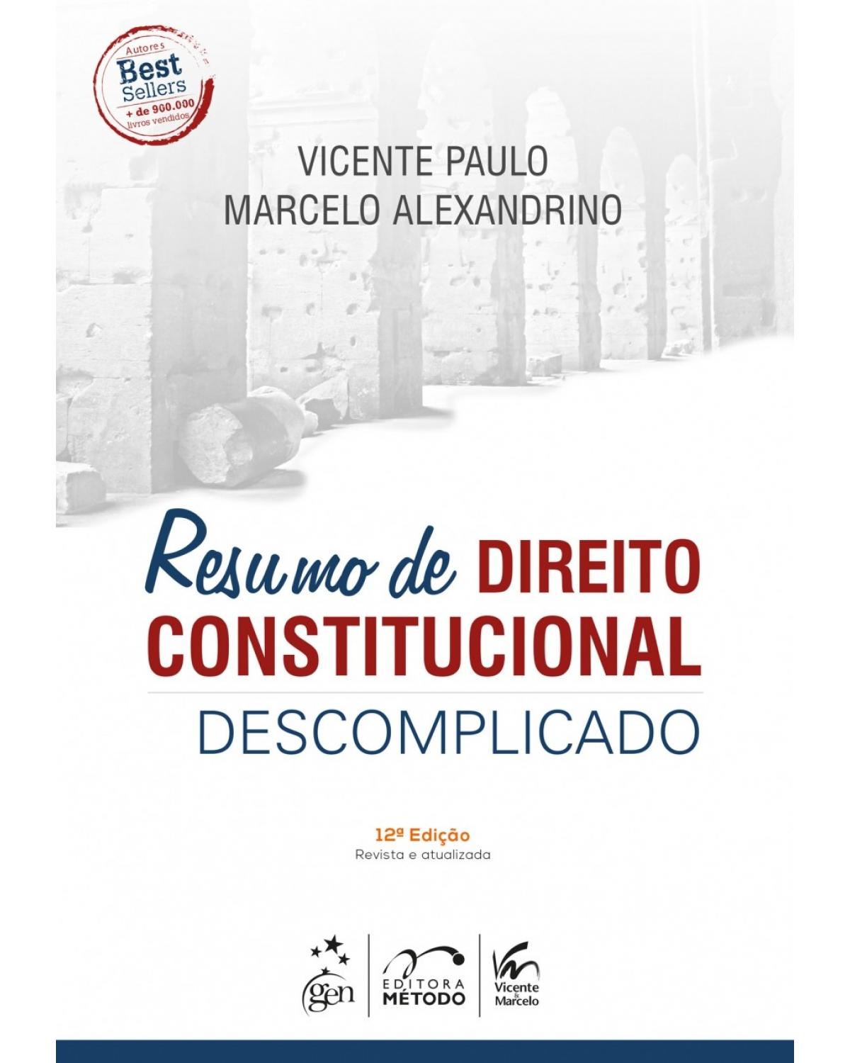 Resumo de Direito Constitucional Descomplicado - 12ª Edição | 2018