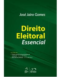 Direito eleitoral essencial - 1ª Edição | 2018