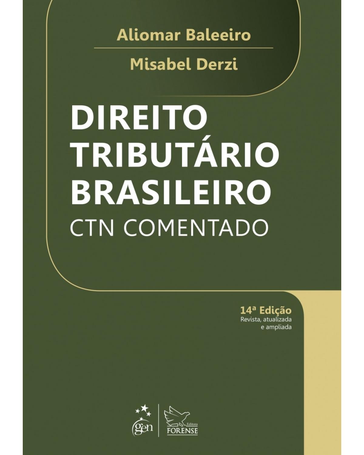 Direito tributário brasileiro - CTN comentado - 14ª Edição | 2018