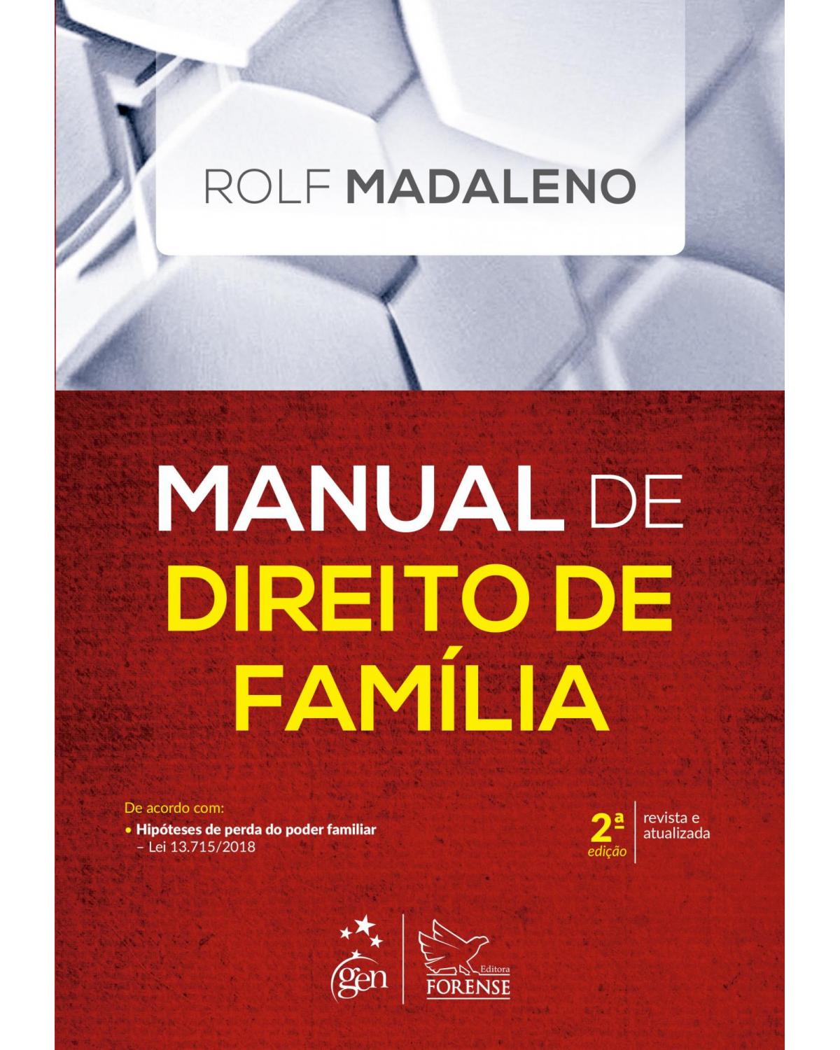 Manual de direito de família - 2ª Edição | 2019