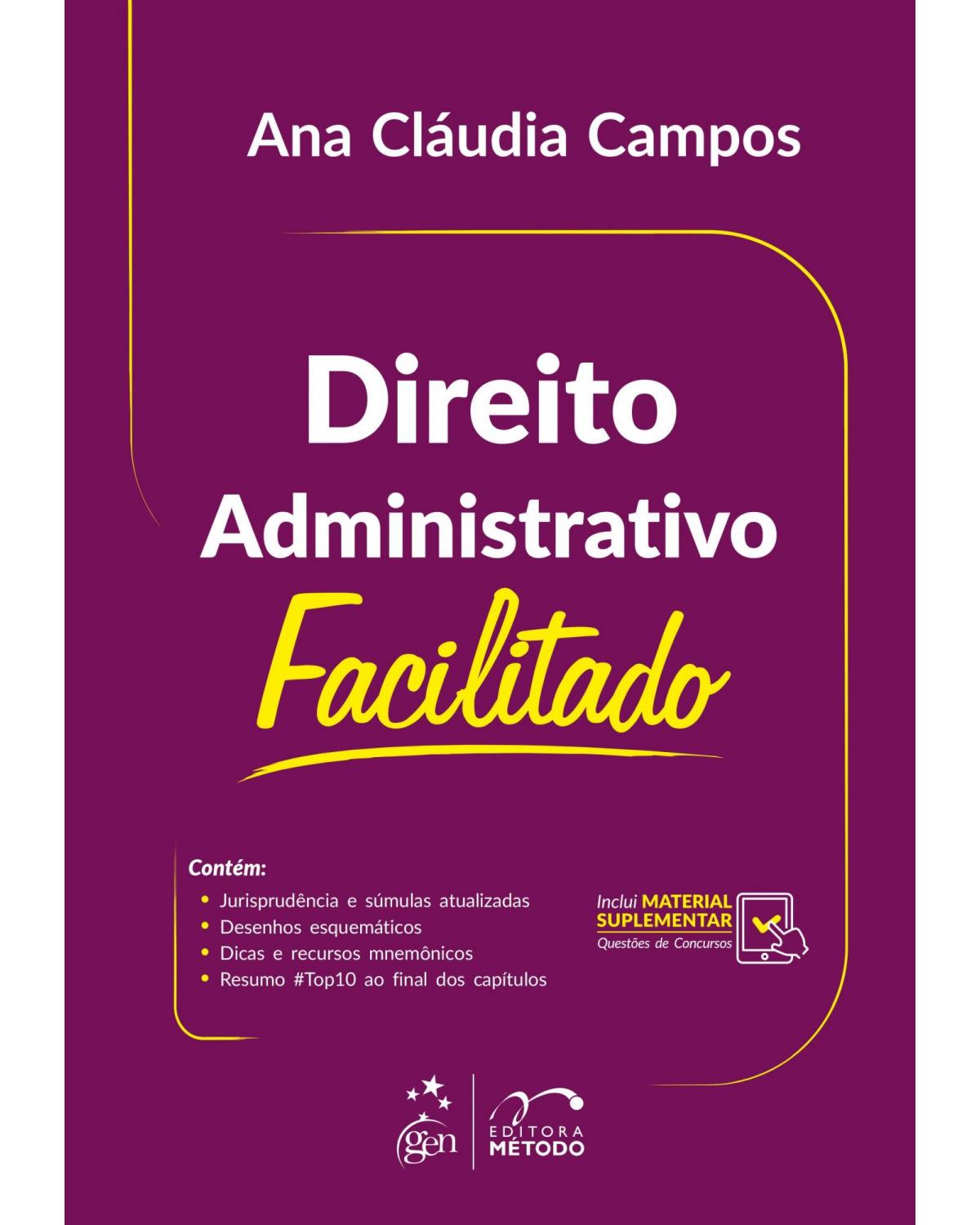Direito Administrativo Facilitado - 1ª Edição | 2019