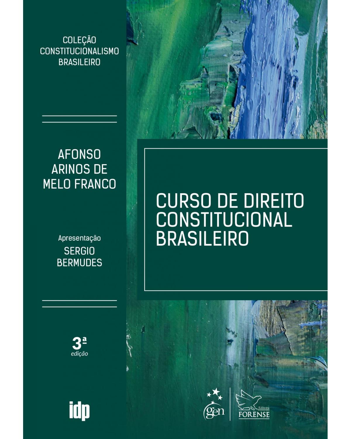 Curso de direito constitucional brasileiro - 3ª Edição | 2019