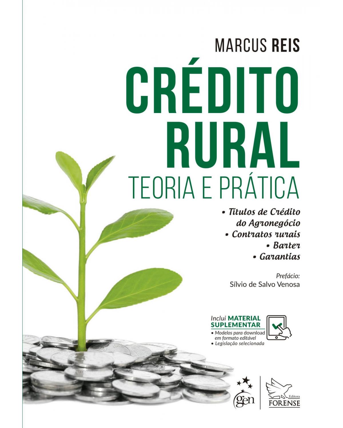 Crédito rural - teoria e prática - 1ª Edição | 2019