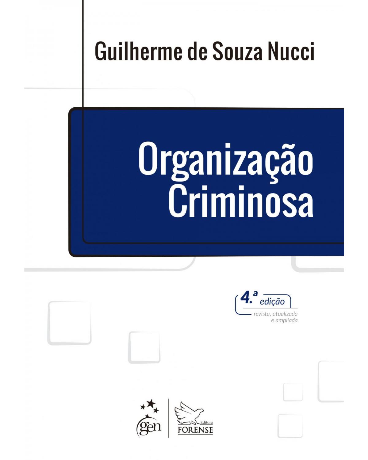 Organização criminosa - 4ª Edição | 2019